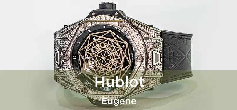 Hublot Eugene