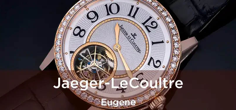 Jaeger-LeCoultre Eugene