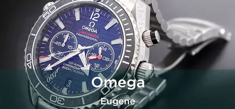 Omega Eugene